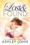 Lost & Found by Ashley John