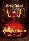 The Spark by Lisa Messier