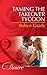 Taming the Takeover Tycoon (Mills & Boon Desire) (Dynasties: The Lassiters Book 6)