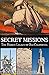 Secret Missions: The Hidden...