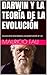 DARWIN Y LA TEORÍA DE LA EVOLUCIÓN: COLECCIÓN RESÚMENES UNIVERSITARIOS Nº 33 (Spanish Edition)