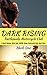 Dark Rising (Rattlesnake Motorcycle Club)