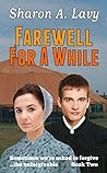 Farewell For A While