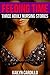 Feeding Time (Three Adult Nursing Fantasy Stories)