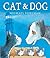 Cat & Dog (Andersen Press Picture Books (Hardcover))