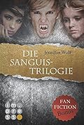 Die Sanguis-Trilogie