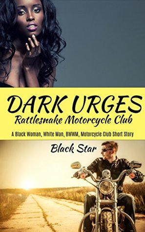 Dark Urges (Rattlesnake Motorcycle Club)