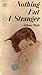 Nothing but a Stranger by Arlene Hale