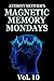 Magnetic Memory Newsletter Volume 10 (Magnetic Memory Series)