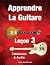 Apprendre La Guitare: Leçon 3