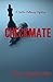 Checkmate (Caitlin Calloway...