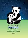 Goodnight Panda (Tagalog & English - Dual Text) Goodnight Panda (Tagalog & English - Dual Text)