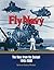 Fly Navy: The View From the Cockpit, 1945–2000