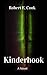 Kinderhook - The Essence of Evil: A Spiritual Warfare Novel