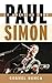 Paul Simon: An American Tune (Tempo: A Rowman & Littlefield Music Series on Rock, Pop, and Culture Book 5)