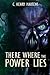 There Where the Power Lies (Monster of the Apocalypse Trilogy Book 2)
