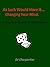 As Luck Would Have It...Changing Your Mind by D.J. Charpentier