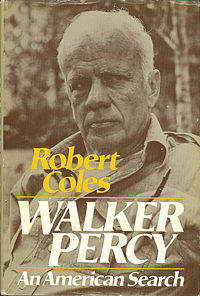 Walker Percy, an American Search (Hardcover)