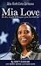 Mia Love: The Rise, Stumble...