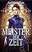Meister der Zeit 1: Romantischer Steampunk (German Edition)