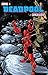 Deadpool Classic Vol. 6