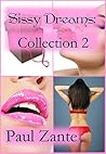 Sissy Dreams: Collection 2
