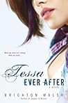 Tessa Ever After by Brighton Walsh