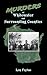 Murders of Whitewater and Surrounding Counties