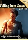 Falling from Grace (Part One)