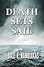 Death Sets Sail: A Mystery