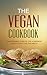 The Vegan Cookbook: The Beg...