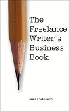 The Freelance Writers Business Book The Freelance Writers Business Book