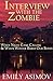 Interview with the Zombie: When Night Came Calling & When Winter Bared Our Bones