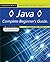 Java, Complete Beginner's Guide: Advanced Features (Core Series) Updated To Java 8