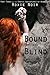 Bound and Blind (The Erotic Adventures of Heraklea, #3)