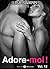 Adore-moi ! - Volume 12 (French Edition)