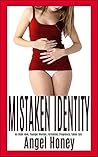 MISTAKEN IDENTITY: An Older Man, Younger Woman, Forbidden, Pregnancy, Taboo Tale