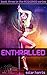 ENTHRALLED (Acquired Book 3)
