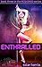 ENTHRALLED (Acquired Book 3)