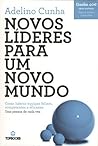 Novos Líderes para um Novo Mundo