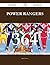 Power Rangers 364 Success Secrets - 364 Most Asked Questions On Power Rangers - What You Need To Know