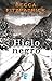 Hielo negro (Spanish Edition)