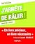 J'arrête de râler ! (French Edition)