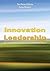 Innovation Leadership: Crea...