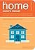 The Home Owner's Manual: Operating Instructions, Troubleshooting Tips, and Advice on System Maintenance (Owner's and Instruction Manual Book 5)
