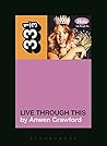 Live Through This by Anwen Crawford