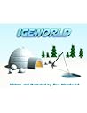 Iceworld Iceworld