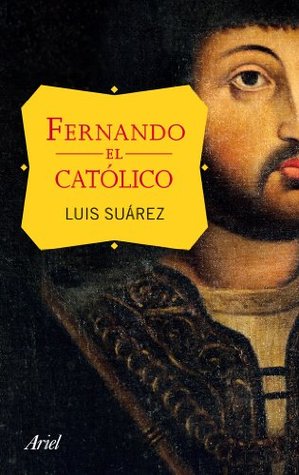 Fernando el Católico (Spanish Edition)