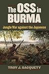 The OSS in Burma:...