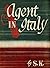 Agent in Italy by S.K.